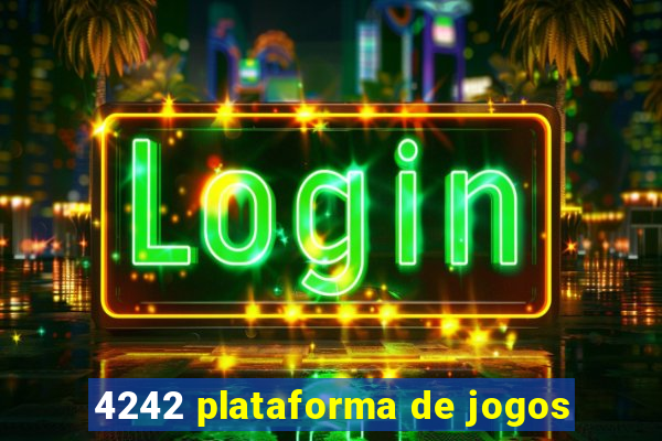 4242 plataforma de jogos